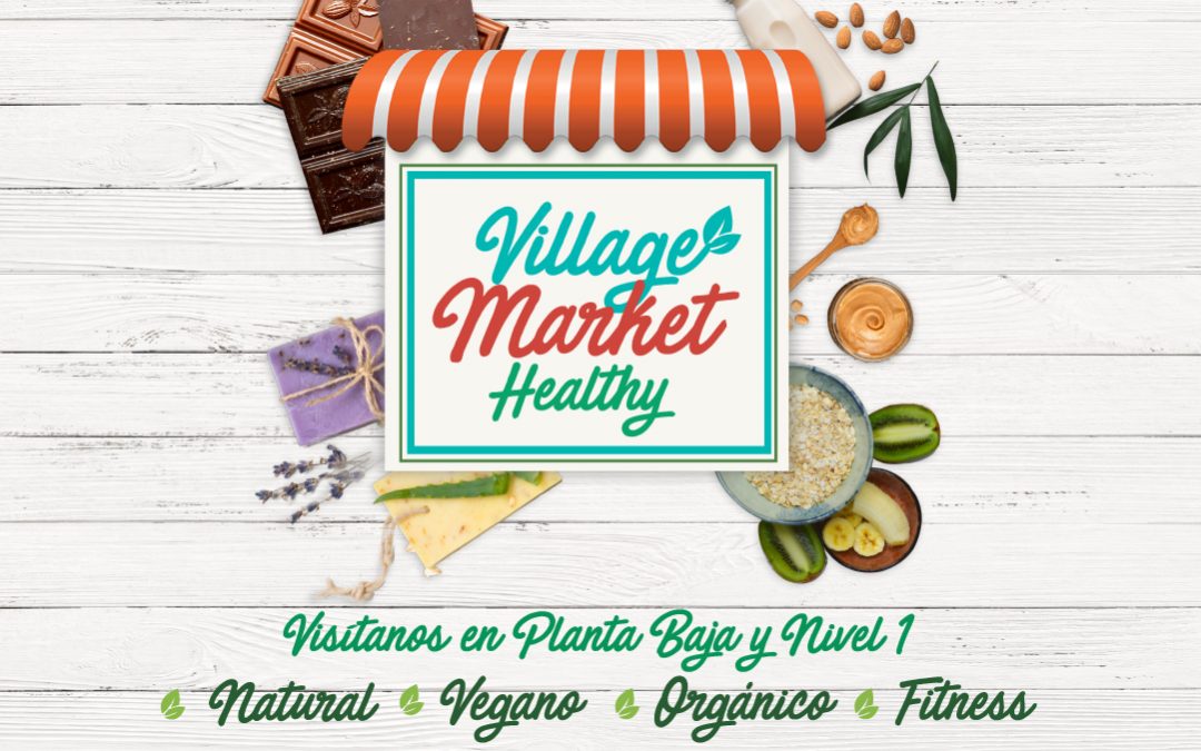 invitaciOn village market healthy