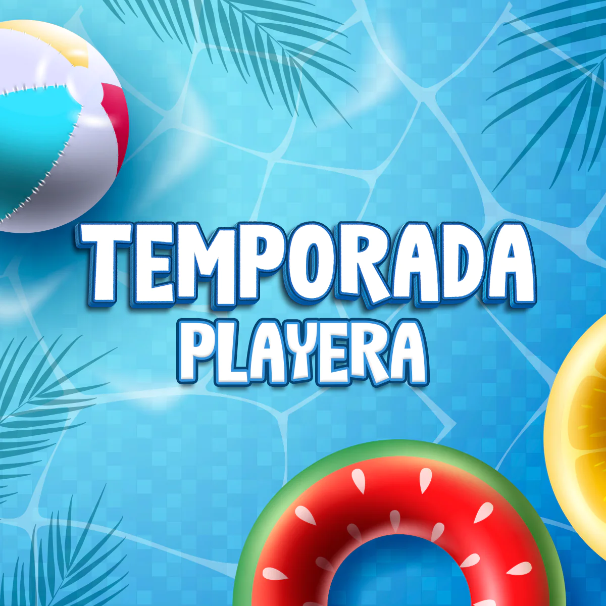 temporada playera